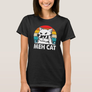 Meh Cat Cat Humour Kitten Introvert Cat Mom T-Shirt