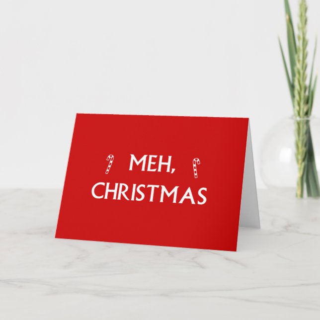 Meh Christmas Holiday Card (Front)