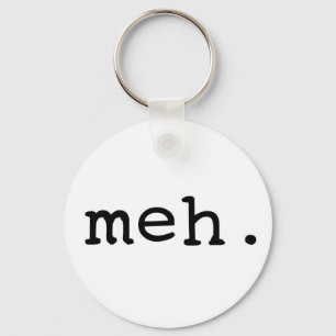 Meh. Keychain