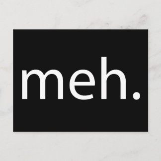 meh postcard
