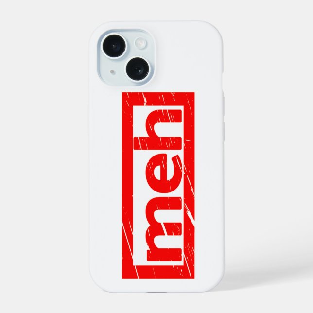 Meh Stamp iPhone 15 Case (Back)