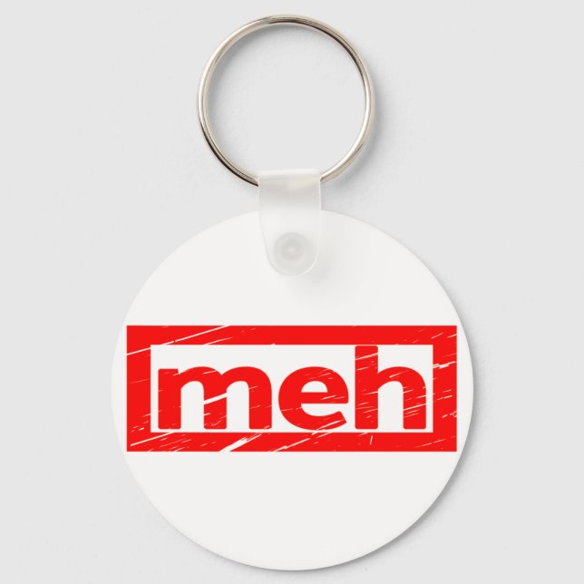 Meh Stamp Keychain (Front)