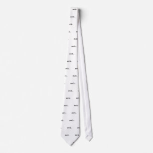 Meh. Tie