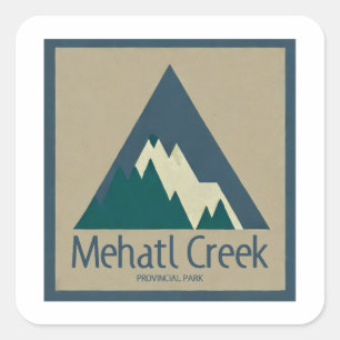 Mehatl Creek Provincial Park Rustic Square Sticker