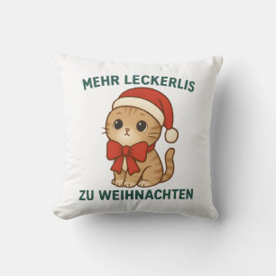 Mehr Leckerlis zu Weihnachten - lustige katzen Throw Pillow