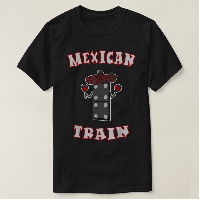 Meican Train Dominoes Funny  T-Shirt (Design Front)