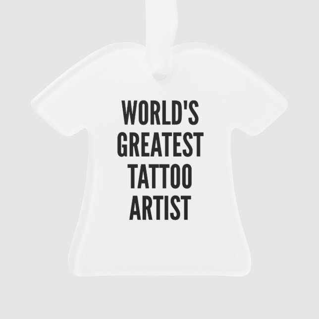 Meilleur Artiste De Tatouage Du Monde (devant)