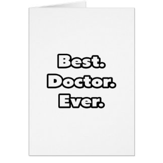 Meilleur. Docteur. Jamais.