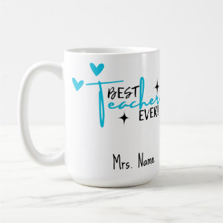 Meilleur Enseignant Jamais Mug - Nom personnalisé 