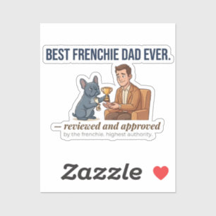 Meilleur Papa Frenchie Autocollant de Prix Drôle d