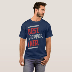Meilleur. Poppop. Jamais. T-shirts