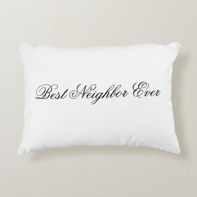 Meilleur voisin jamais Coussin (Devant)