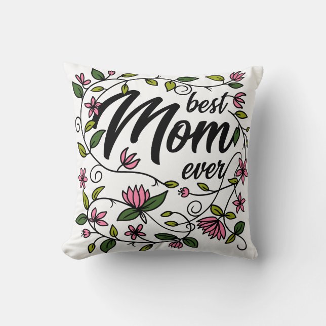 Meilleure maman jamais Floral Coussin (Recto)