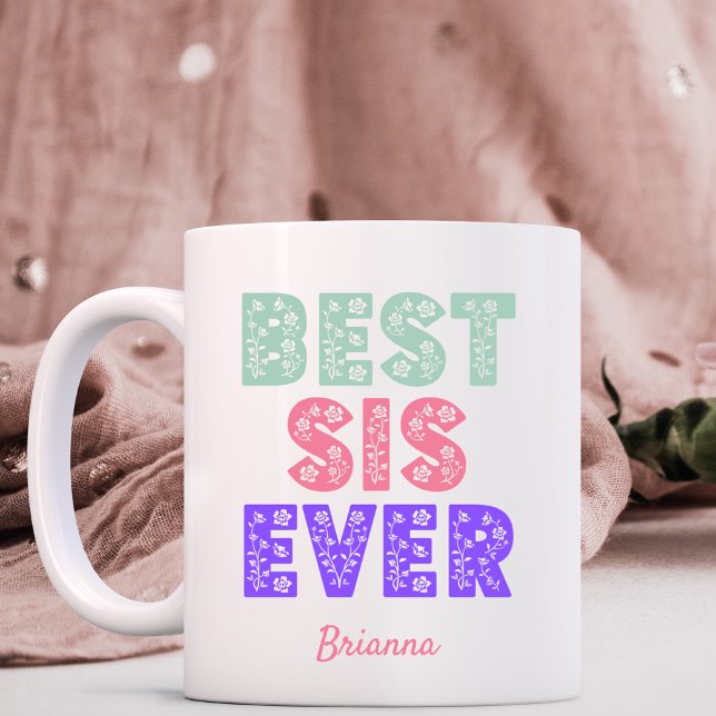 Meilleure soeur toujours Mug (Créateur téléchargé)