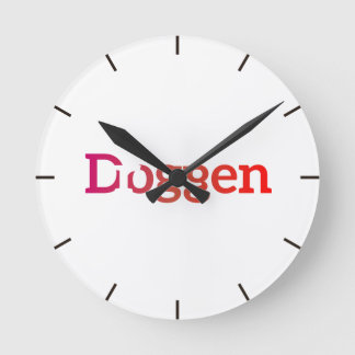 Meine Dogge ist eine Droge Round Clock