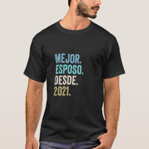 Mejor Esposo Desde 2021 5th Wedding Anniversary 5 T-Shirt