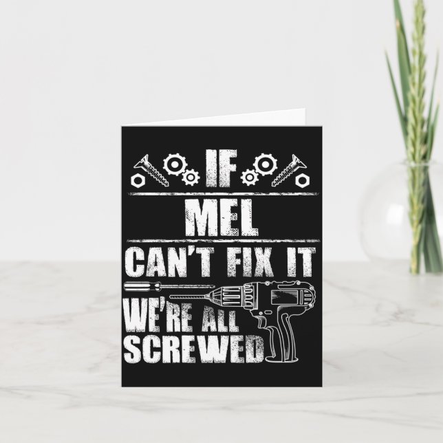 Mel Gift Name Fix Funny Birthday Personalized Dad Card (Front)