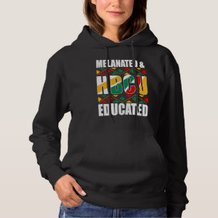 Melanated HBCU Educated Historical Black College Hoodie
