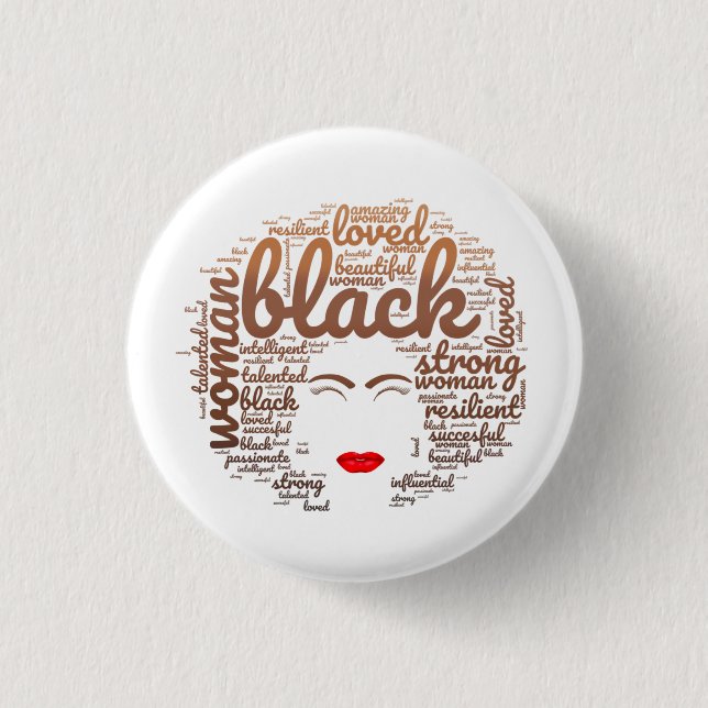 Melanated Strong Woman, Black History 1 Inch Round Button (Front)