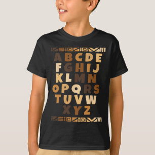 Melanin Alphabet Black History Month Blm Teachers  T-Shirt