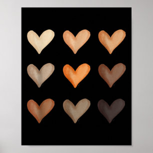 Melanin Colored Hearts Different Shades Love Equal Poster