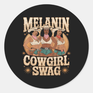 Melanin Cowgirls Swag African Melanin Cowgirl Blac Classic Round Sticker