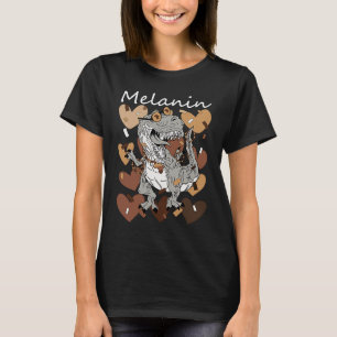 Melanin Dinosaur Black History Month Melanin Rex B T-Shirt