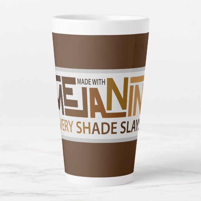 Melanin Every Shade Slays  Latte Mug (Front)