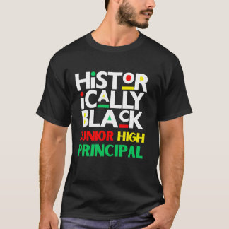 Melanin Junior High Principal Black History School T-Shirt