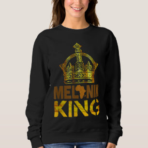 Melanin King for Men African Black History Month Sweatshirt