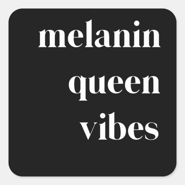 Melanin Queen Vibes Black Woman Girls Black Pride Square Sticker (Front)