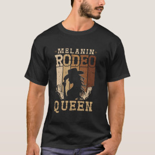 Melanin Rodeo Queen Bronc Riding African American T-Shirt