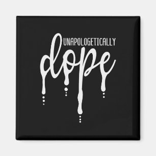 Melanin Unapologetically Drug Black Girl Tee Chris Magnet