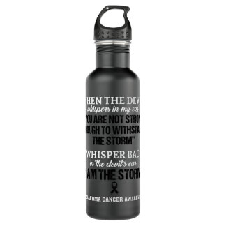 Melanoma Cancer Awareness I Am The Storm - In This 710 Ml Water Bottle