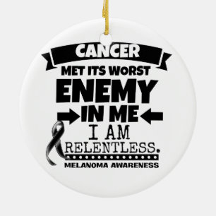 Melanoma Cancer Met Its Worst Enemy in Me Ceramic Ornament