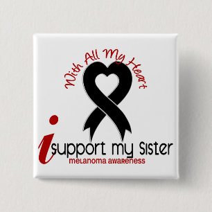 Melanoma I Support My Sister 2 Inch Square Button