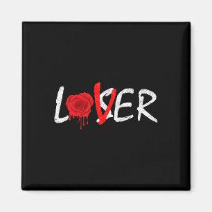 Melding Rose A Lover Not A Loser Magnet