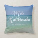 Mele Kalikimaka Beautiful Beach Custom Christmas Throw Pillow<br><div class="desc">This pretty personalized beach Christmas throw pillow feature gorgeous coastal seascape with elegant typography in white that reads Mele Kalikimaka. A cute Hawaiian way to say Merry Christmas in style on a tropical island. Take me to the ocean this holiday. Customize with your family name for your beach house.</div>