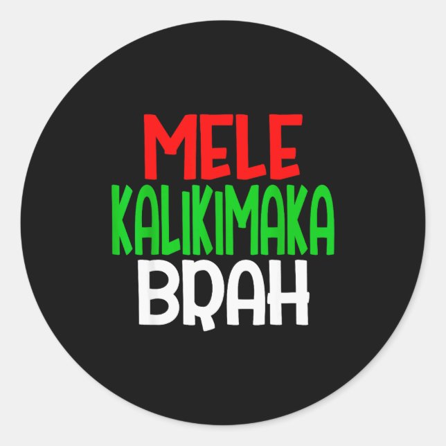 Mele Kalikimaka Brah - Funny Hawaiian Island Chris Classic Round Sticker (Front)