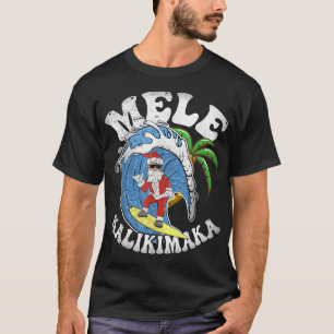 Mele Kalikimaka Christmas Surf Design - Santa Surf T-Shirt