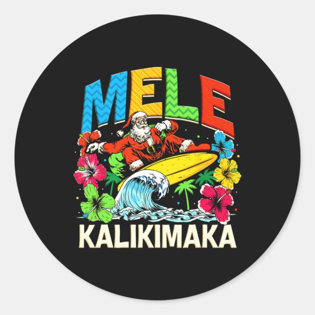 Mele Kalikimaka Christmas Xmas Santa Summer Hawaii Classic Round Sticker (Front)