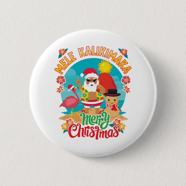 Mele Kalikimaka for a Bright Hawaiian Christmas 2 Inch Round Button (Front)