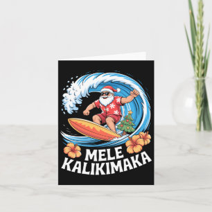 Mele Kalikimaka Hawaiian Christmas Aloha Santa Cla Card