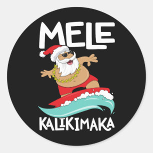 Mele Kalikimaka Hawaiian Christmas Hawaii Surfing  Classic Round Sticker