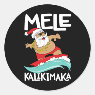 Mele Kalikimaka Hawaiian Christmas Hawaii Surfing  Classic Round Sticker