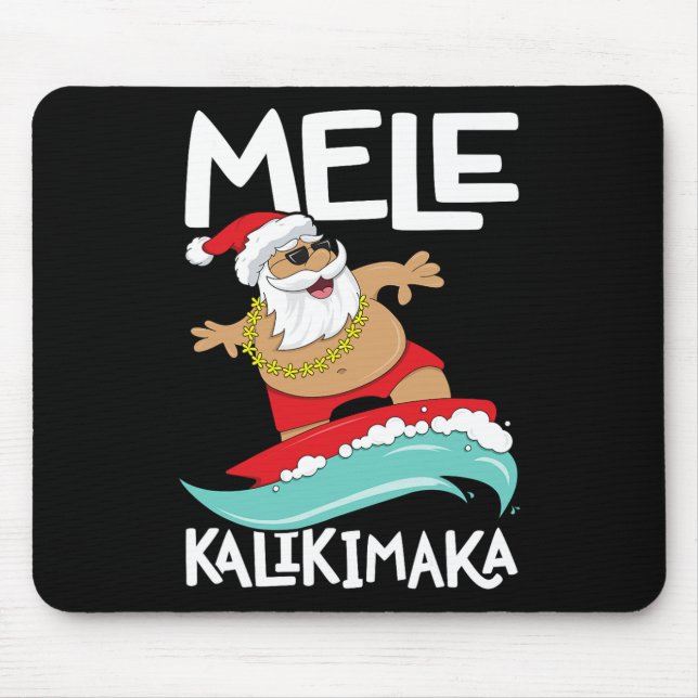 Mele Kalikimaka Hawaiian Christmas Hawaii Surfing  Mouse Pad (Front)