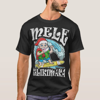 Mele Kalikimaka Hawaiian Christmas T-Shirt