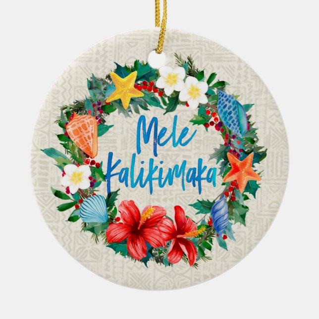 Mele Kalikimaka Hawaiian Christmas Wreath Ceramic Ornament (Front)