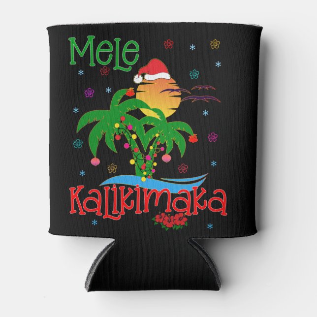 Mele Kalikimaka Hawaiian Merry Christmas Aloha  Can Cooler (Front)