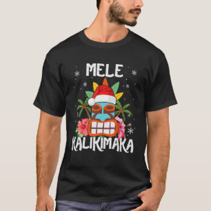 Mele Kalikimaka Merry Xmas Santa Hawaiian Tiki Fac T-Shirt